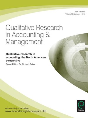 cover image of Qualitative Research in Accounting & Management, Volume 11, Issue 4